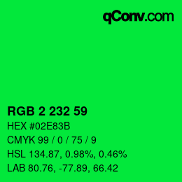 Color code: RGB 2 232 59 | qconv.com