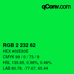 Color code: RGB 2 232 62 | qconv.com