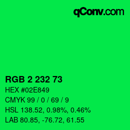 Color code: RGB 2 232 73 | qconv.com