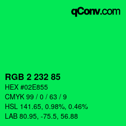 カラーコード: RGB 2 232 85 | qconv.com