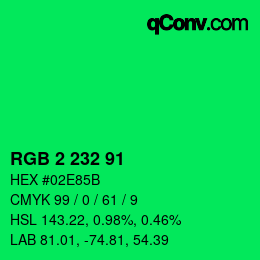 Color code: RGB 2 232 91 | qconv.com
