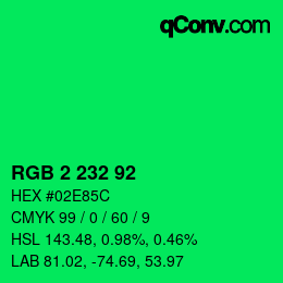 Color code: RGB 2 232 92 | qconv.com
