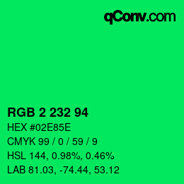 Color code: RGB 2 232 94 | qconv.com