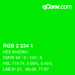 カラーコード: RGB 2 234 1 | qconv.com