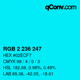 Color code: RGB 2 236 247 | qconv.com
