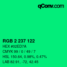 カラーコード: RGB 2 237 122 | qconv.com
