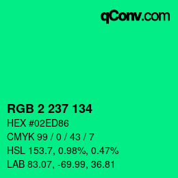 カラーコード: RGB 2 237 134 | qconv.com