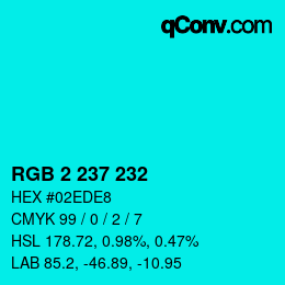 Color code: RGB 2 237 232 | qconv.com