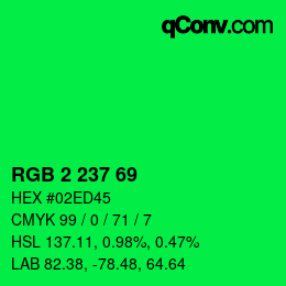 Color code: RGB 2 237 69 | qconv.com