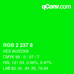 Código de color: RGB 2 237 8 | qconv.com