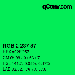 カラーコード: RGB 2 237 87 | qconv.com