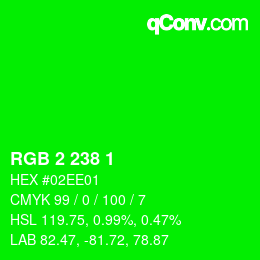 カラーコード: RGB 2 238 1 | qconv.com