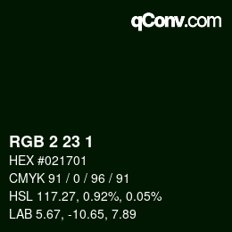 カラーコード: RGB 2 23 1 | qconv.com