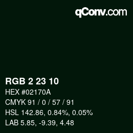 カラーコード: RGB 2 23 10 | qconv.com