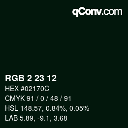 カラーコード: RGB 2 23 12 | qconv.com