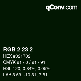 カラーコード: RGB 2 23 2 | qconv.com