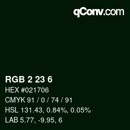 カラーコード: RGB 2 23 6 | qconv.com