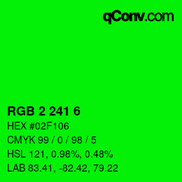 Color code: RGB 2 241 6 | qconv.com