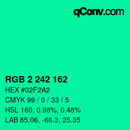 カラーコード: RGB 2 242 162 | qconv.com