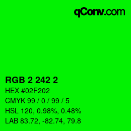 Color code: RGB 2 242 2 | qconv.com