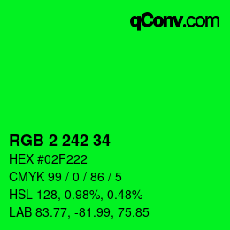 Color code: RGB 2 242 34 | qconv.com