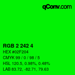 Color code: RGB 2 242 4 | qconv.com
