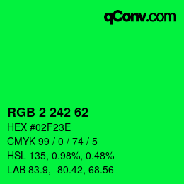 カラーコード: RGB 2 242 62 | qconv.com