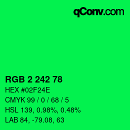 カラーコード: RGB 2 242 78 | qconv.com
