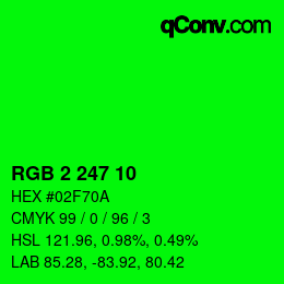 Color code: RGB 2 247 10 | qconv.com