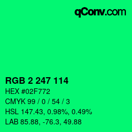 カラーコード: RGB 2 247 114 | qconv.com