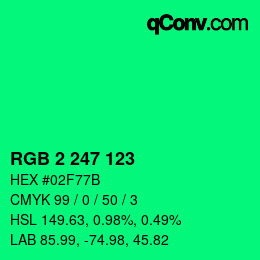 カラーコード: RGB 2 247 123 | qconv.com