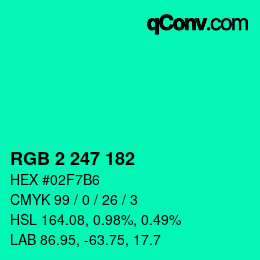 カラーコード: RGB 2 247 182 | qconv.com