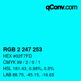 Color code: RGB 2 247 253 | qconv.com