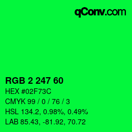 Color code: RGB 2 247 60 | qconv.com