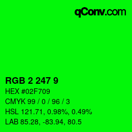 Color code: RGB 2 247 9 | qconv.com