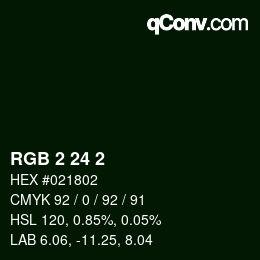 颜色代码: RGB 2 24 2 | qconv.com