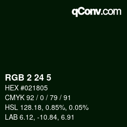 カラーコード: RGB 2 24 5 | qconv.com