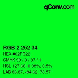 Color code: RGB 2 252 34 | qconv.com