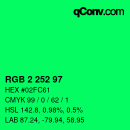 カラーコード: RGB 2 252 97 | qconv.com