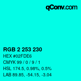 カラーコード: RGB 2 253 230 | qconv.com