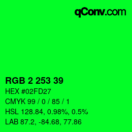 カラーコード: RGB 2 253 39 | qconv.com