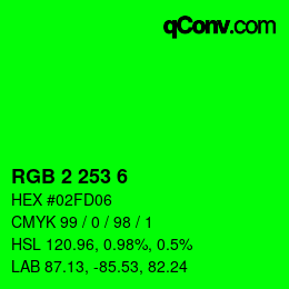 Color code: RGB 2 253 6 | qconv.com
