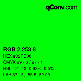 カラーコード: RGB 2 253 8 | qconv.com