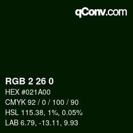 Color code: RGB 2 26 0 | qconv.com