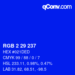 カラーコード: RGB 2 29 237 | qconv.com