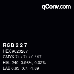 颜色代码: RGB 2 2 7 | qconv.com