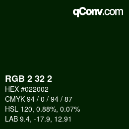 Color code: RGB 2 32 2 | qconv.com