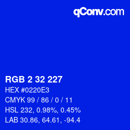 カラーコード: RGB 2 32 227 | qconv.com