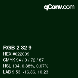 カラーコード: RGB 2 32 9 | qconv.com