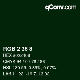 Color code: RGB 2 36 8 | qconv.com
